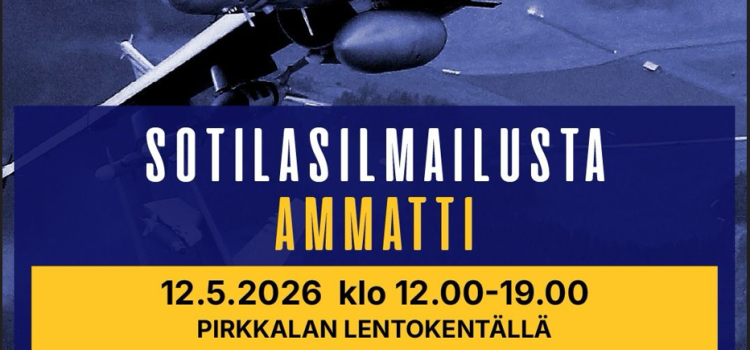 Toukokuun jäsentapahtuma ti 12.5. klo 12.00 – 19.00 Tapahtuma: Sotilasilmailusta ammatti